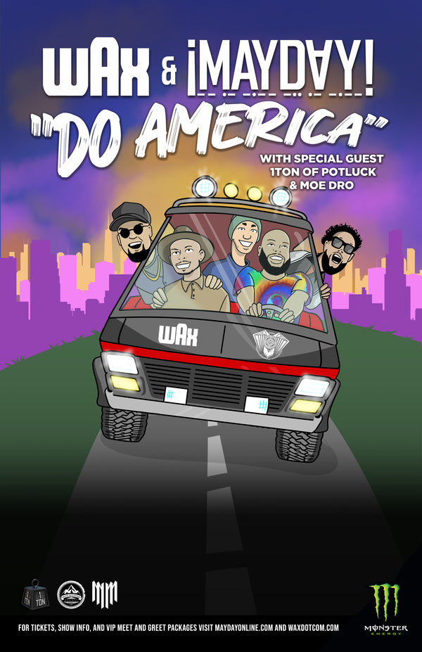 Wax & ¡MAYDAY! Do America Tour Poster